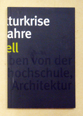 Die Architekturkrise der 1970er-Jahre