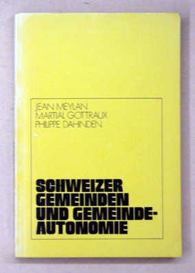 Schweizer Gemeinden und Gemeindeautonomie
