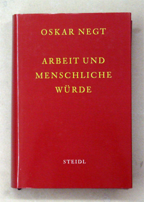 Arbeit und menschliche Würde