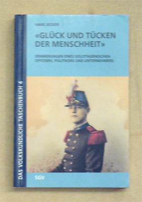 «Glück und Tücken der Menschheit»