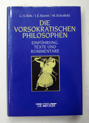 Die vorsokratischen Philosophen