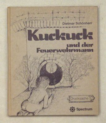 Kuckuck und der Feuerwehrmann
