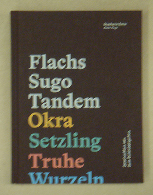 Flachs, Sugo, Tandem