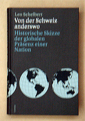 Von der Schweiz anderswo