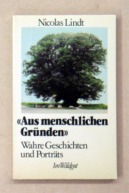 «Aus menschlichen Gründen»