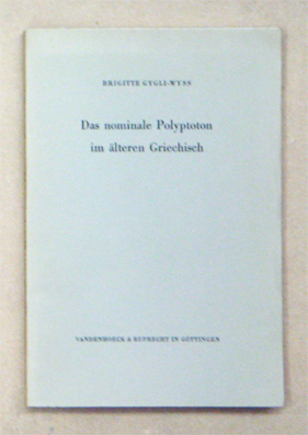 Das nominale Polyptoton im älteren Griechisch