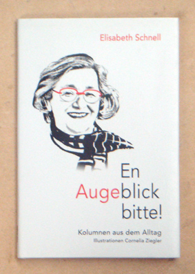 En Augeblick bitte!