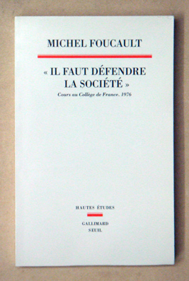 «Il faut défendre a société»