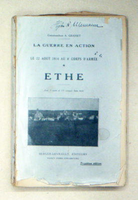 La guerre en action. Le 22 août 1914 au 4e corps d’armée. Ethe