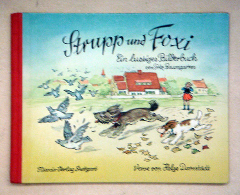 Strupp und Foxi - Ein lustiges Bilderbuch