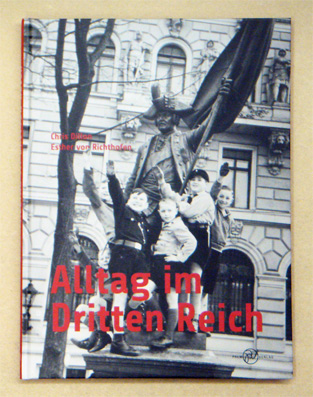 Alltag im Dritten Reich