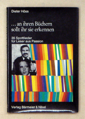 ... an ihren Büchern sollt ihr sie erkennen