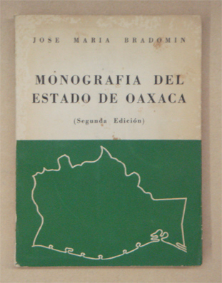Monografia del estado de Oaxaca