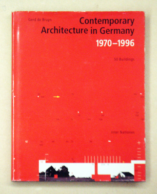 Contemporary Architecture in Germany 1970 - 1996