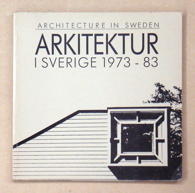 Arkitektur i Sverige. Architecture in Sweden
