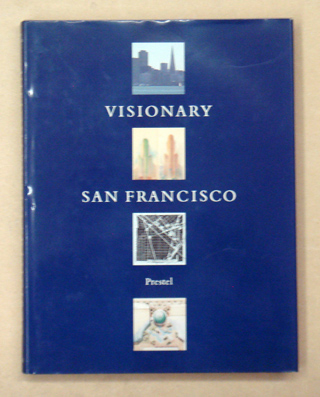 Visionary San Francisco