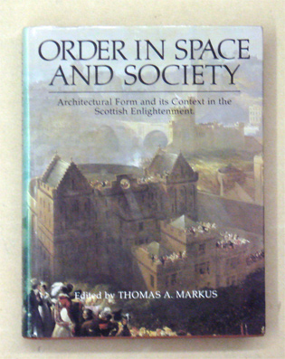 Order in Space and Society