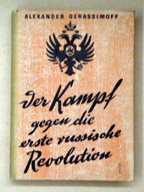 Der Kampf gegen die erste russische Revolution