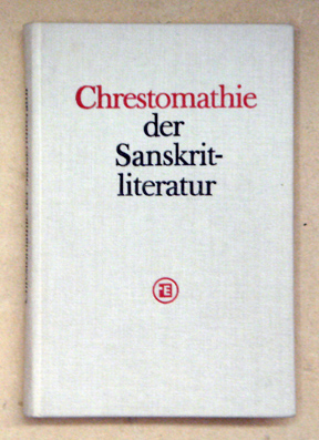 Chrestomathie der Sanskritliteratur