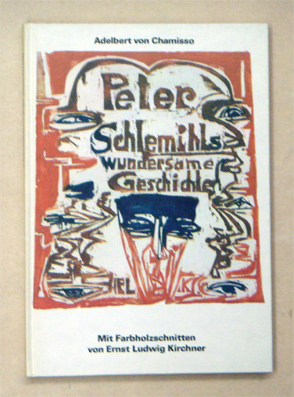 Peter Schlemihls wundersame Geschichte