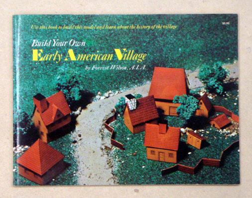Build your own early American village