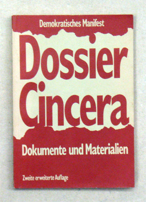 Demokratisches Manifest: Dossier Cincera. Dokumente und Materialien