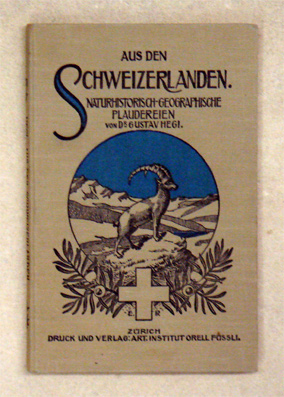 Aus den Schweizerlanden