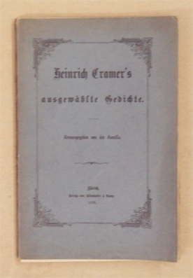 Heinrich Cramer’s ausgewählte Gedichte