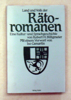 Land und Volk der Rätoromanen