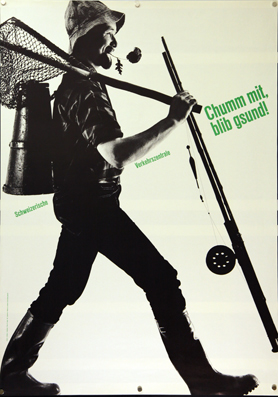 Plakat - Chumm mit, blib gsund [Fischen]