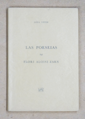 Las poeseias digl Flori Aloisi Zarn da Domat