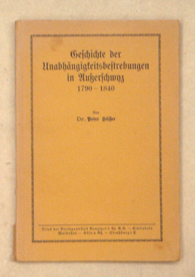 Geschichte der Unabhängigkeitsbestrebungen in Ausserschwyz 1790 - 1840