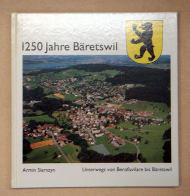 1250 Jahre Bäretswil