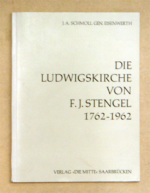 Die Ludwigskirche von F. J. Stengel, 1762 - 1962