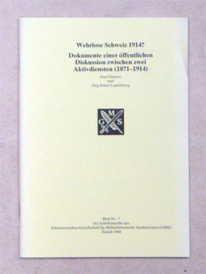 Wehrlose Schweiz 1914?