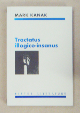 tractatus illogico-insanus