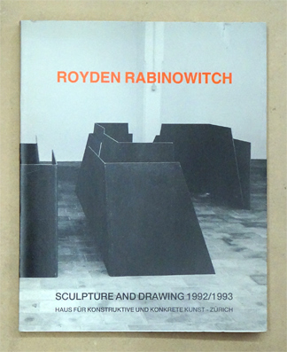 Rabinowitch, Royden. Sculpture and Drawing 1992/1993