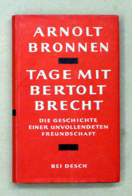 Tage mit Bertolt Brecht