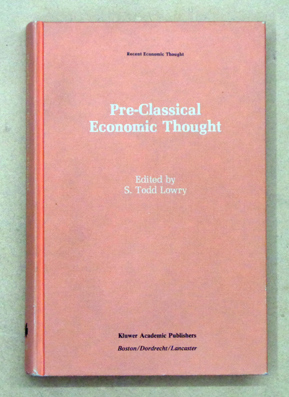 Pre-Classical Economic Thought