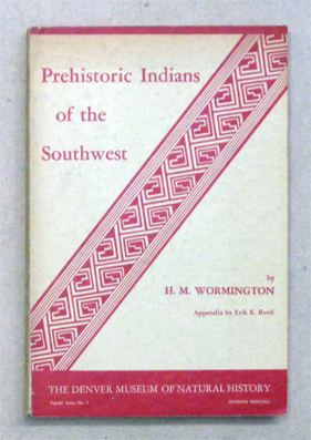 Prehistoric Indians of the Southwest