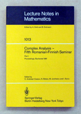 Complex Analysis - Fifth Romanian-Finnish Seminar