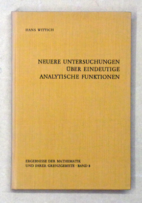 Neuere Untersuchungen über eindeutige analytische Funktionen