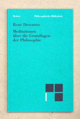 Meditationen über die Grundlagen der Philosophie