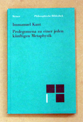 Prolegomena zu einer jeden künftigen Metaphysik, die als Wissenschaft wird auftreten können