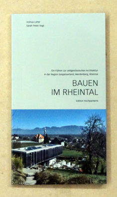 Bauen im Rheintal