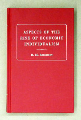 Aspects of the Rise of Economic Individualism