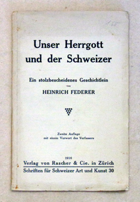 Unser Herrgott und der Schweizer