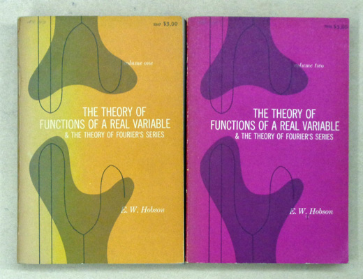 The Theory of Functions of a Real Variable & the Theory of Fourier’s Series