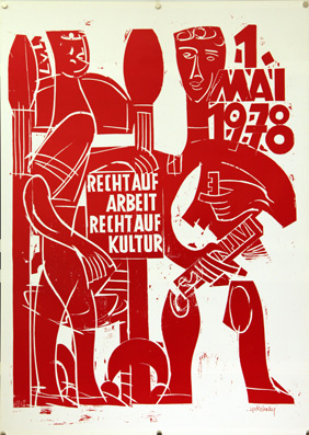 Plakat - 1. Mai - Recht auf Arbeit - Recht auf Kultur.