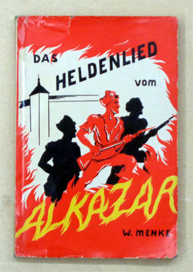 Das Heldenlied vom Alkazar